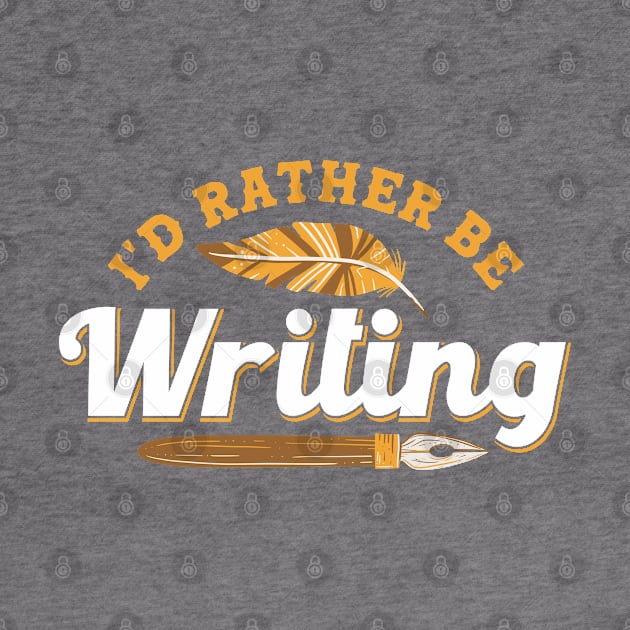 Writing A Novel Author Writer by Toeffishirts